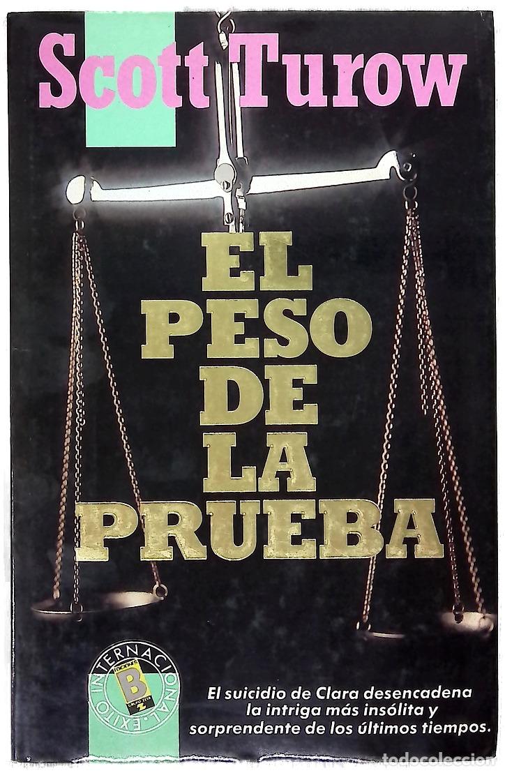 B&uuml;cher: El peso de la prueba - Turow, Scott
