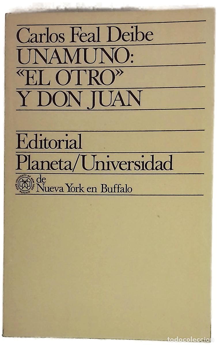 Libri di seconda mano: Unamuno el otro y don Juan