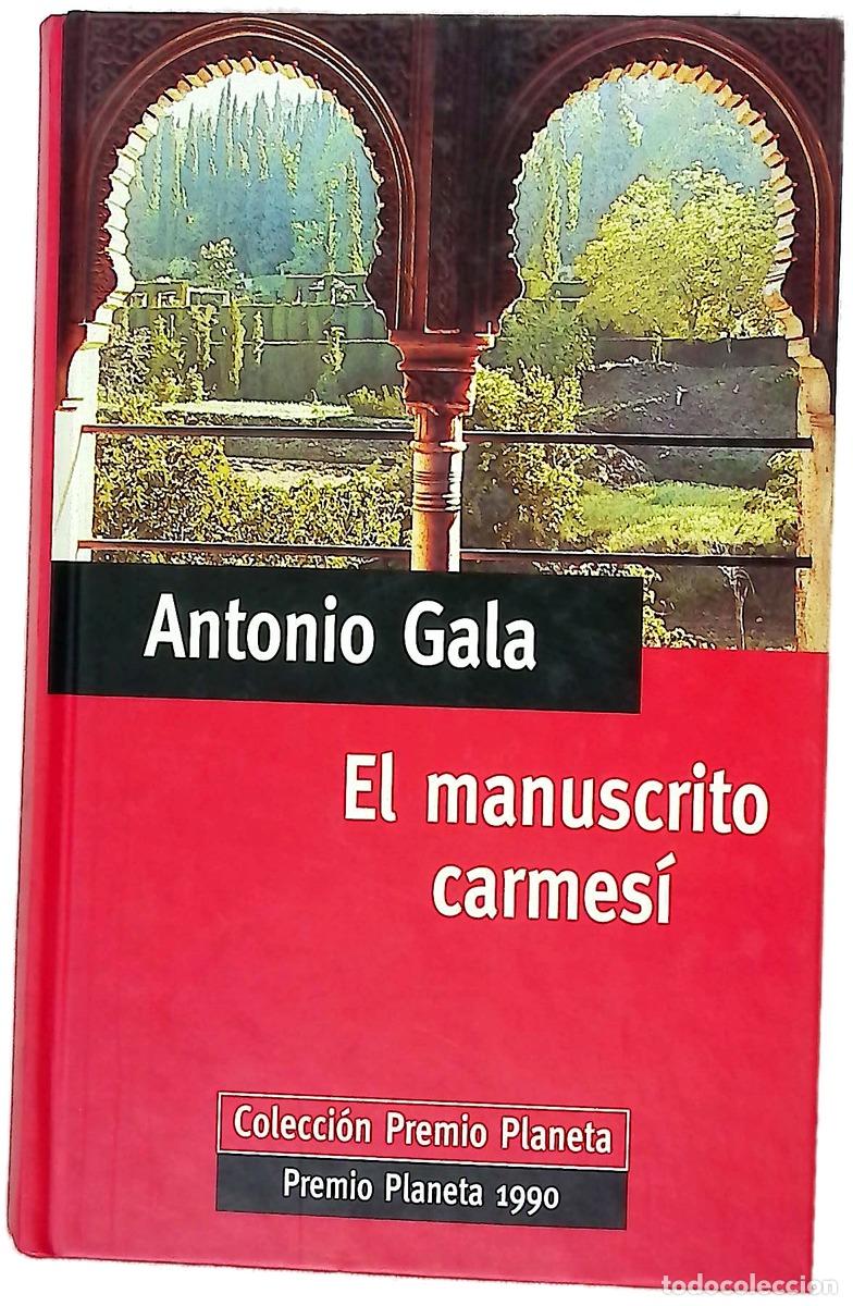 B&uuml;cher: El manuscrito carmes&iacute; - Gala, Antonio