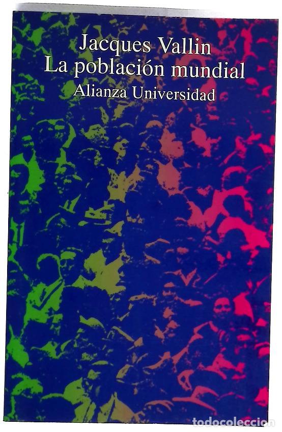 Libros: La poblaci&oacute;n mundial - Vallin, Jacques