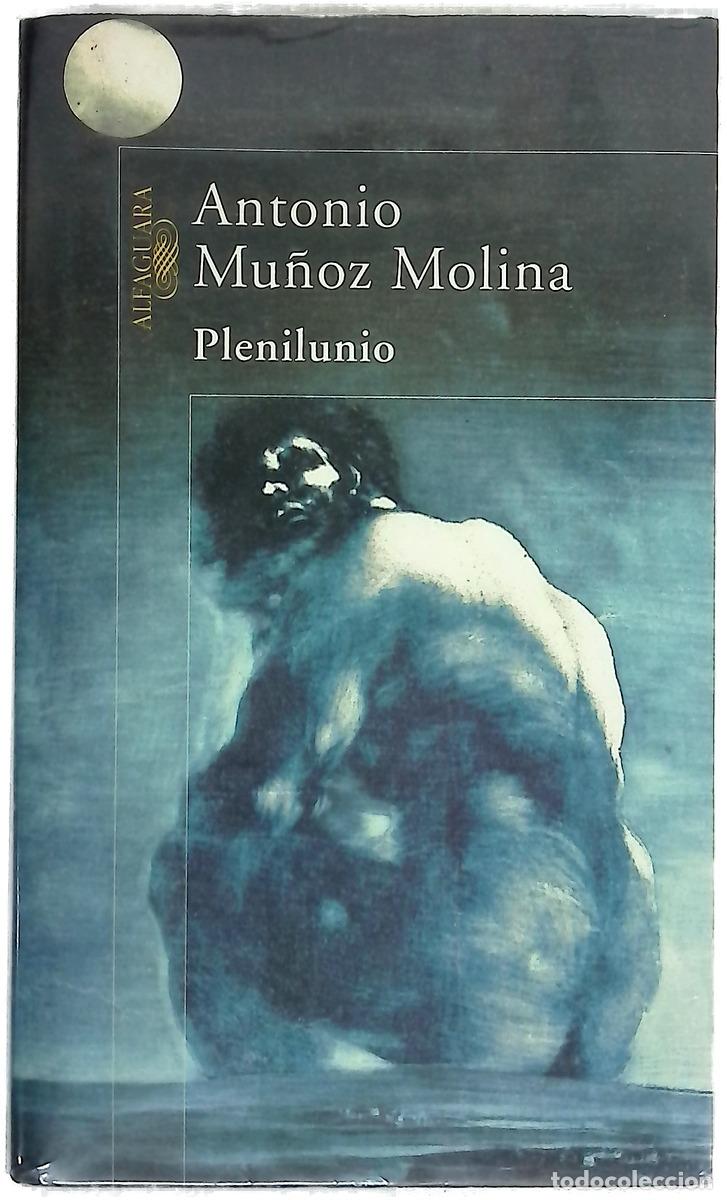 Libros: Plenilunio - Mu&ntilde;oz Molina, Antonio