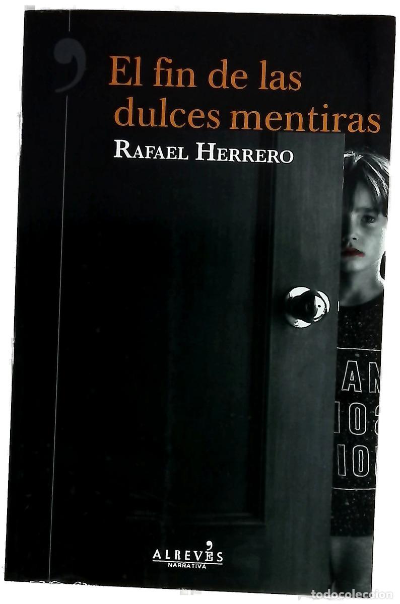 Libros: El final de las dulces mentiras