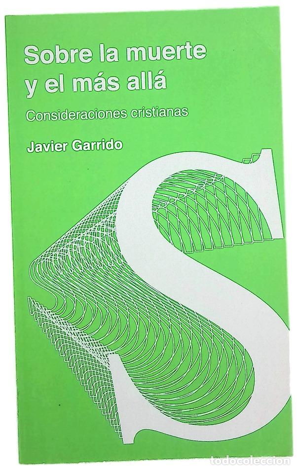 Libros: Sobre la muerte y el m&aacute;s all&aacute; : consideraciones cristianas
