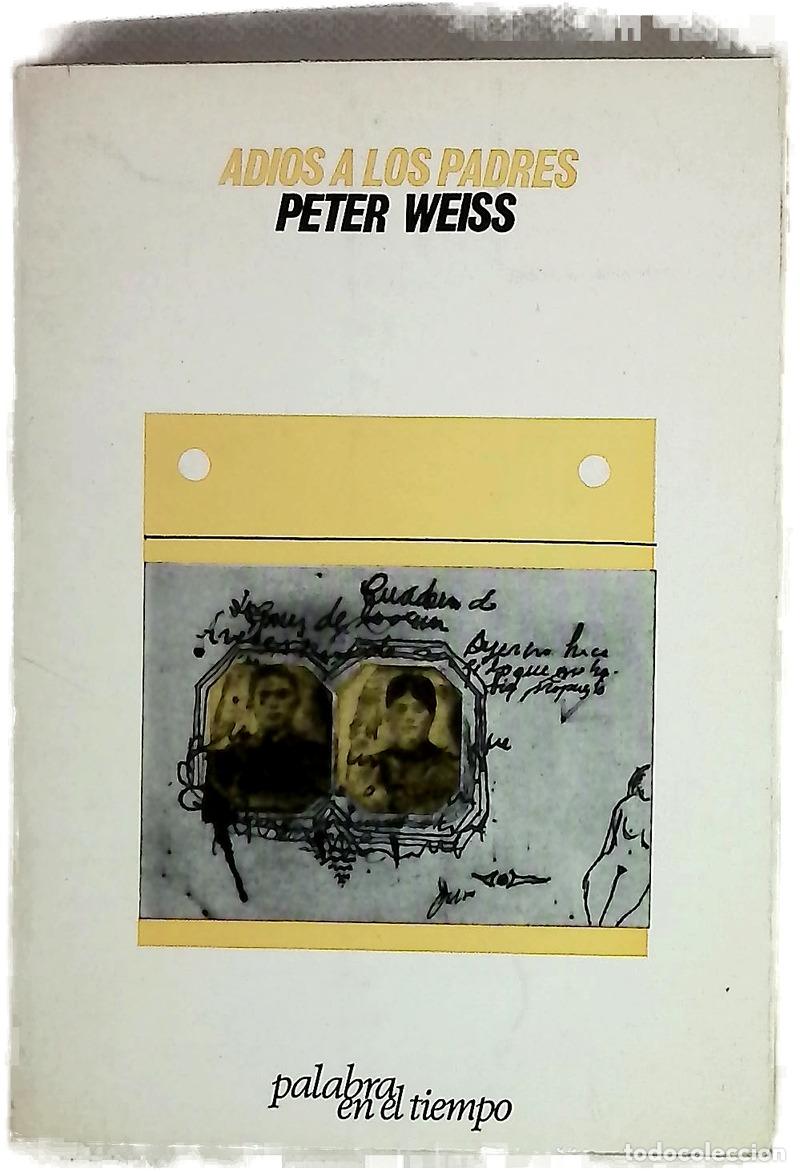 B&uuml;cher: Adi&oacute;s a los padres - Weiss, Peter; Bofill, Mireia