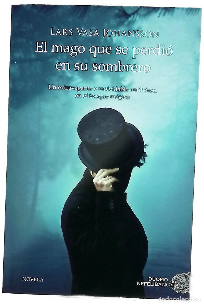 Livros em segunda m&atilde;o: El mago que se perdi&oacute; en su sombrero