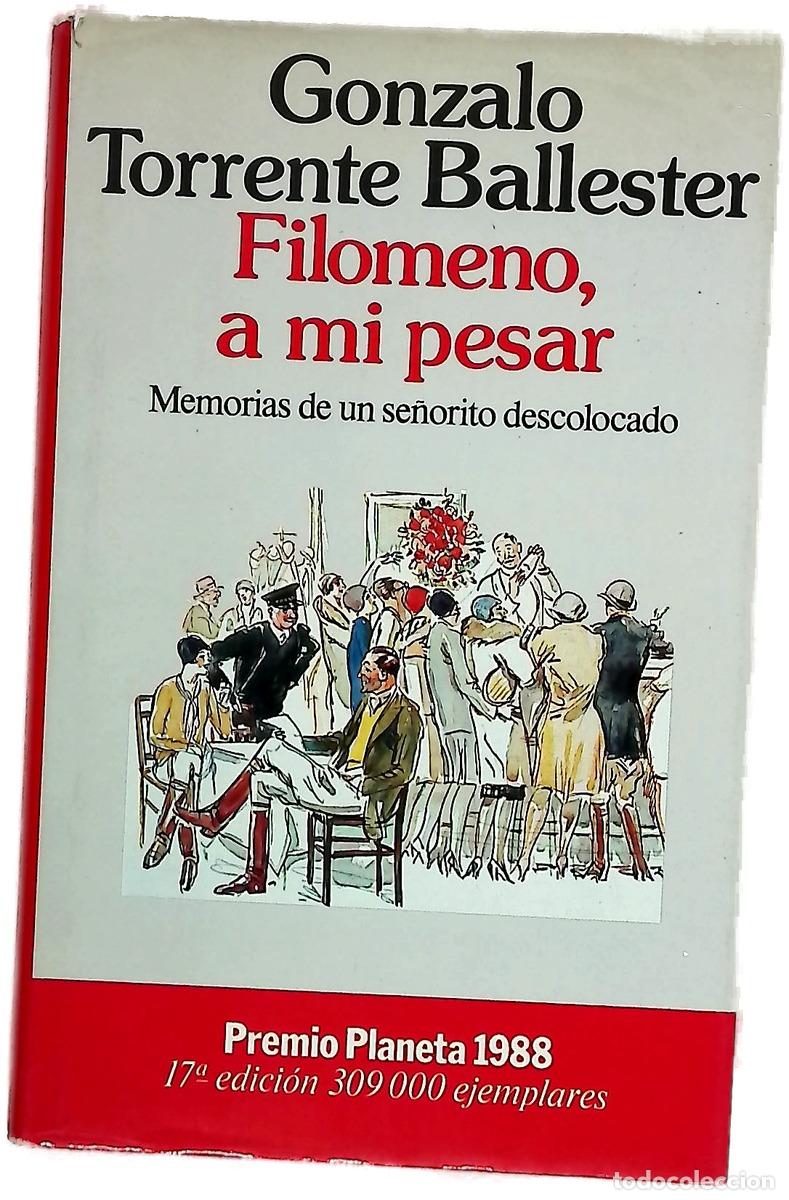 Livres: Filomeno, a mi pesar memorias de un se&ntilde;orito descolocado