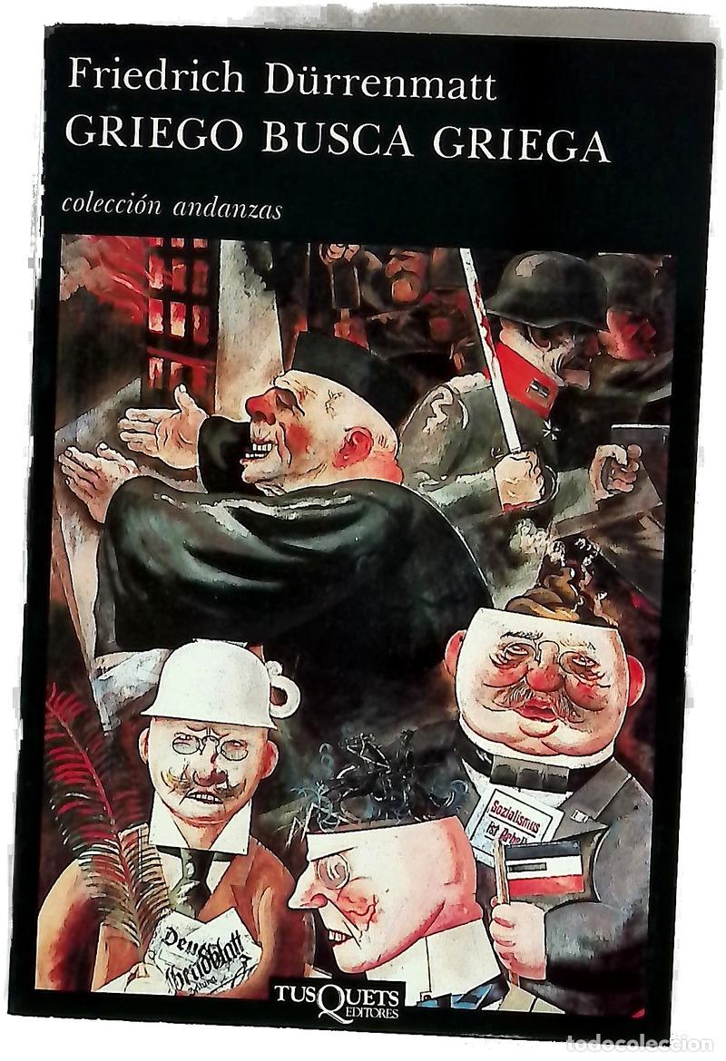 Livres: Griego busca griega - D&uuml;rrenmatt, Friedrich; Solar, Juan Jos&eacute; del