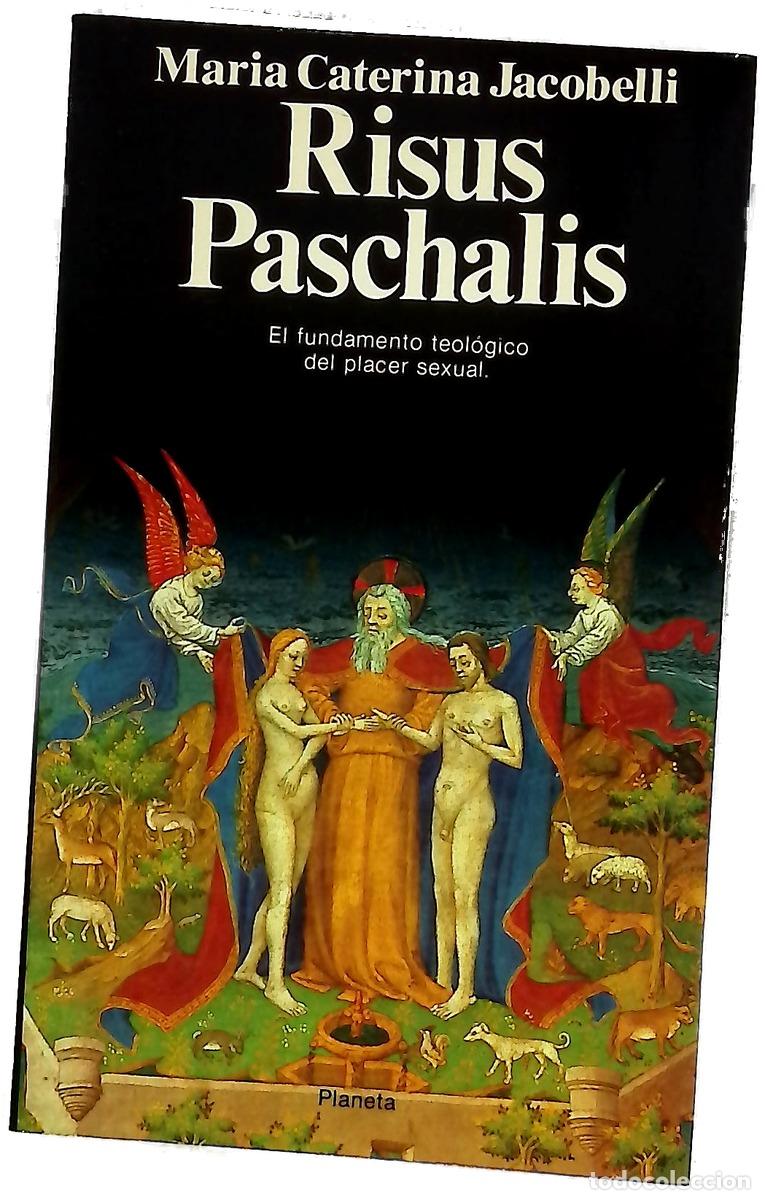 Livres: El risus paschalis y el fundamento teol&oacute;gico del placer sexual
