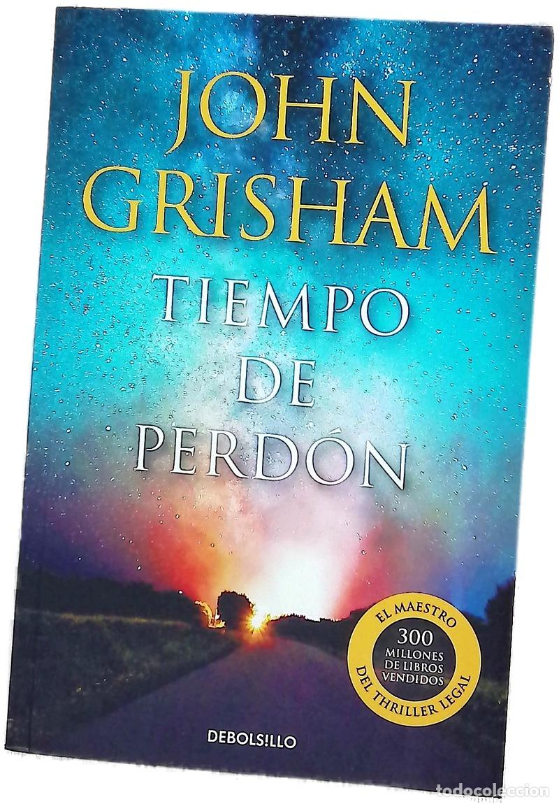Livres: Tiempo de perd&oacute;n - Grisham, John; S&aacute;nchez D&iacute;ez, Ana Isabel