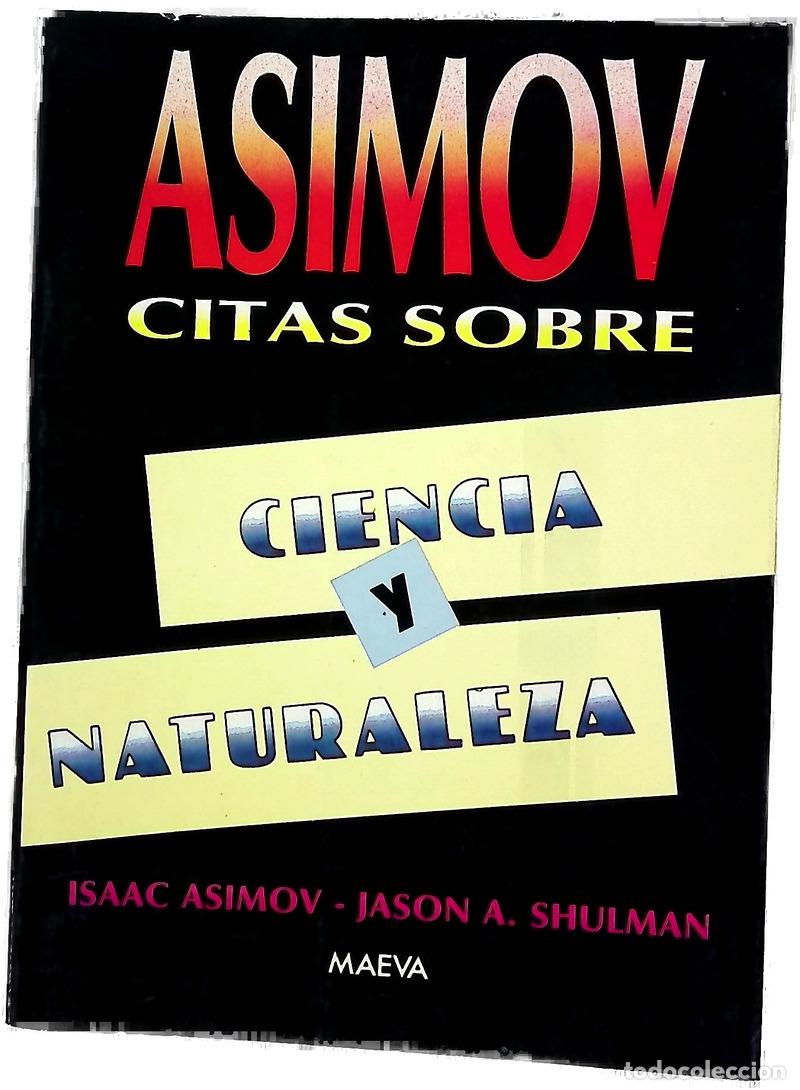 Livres: Citas Sobre Ciencia y Naturaleza