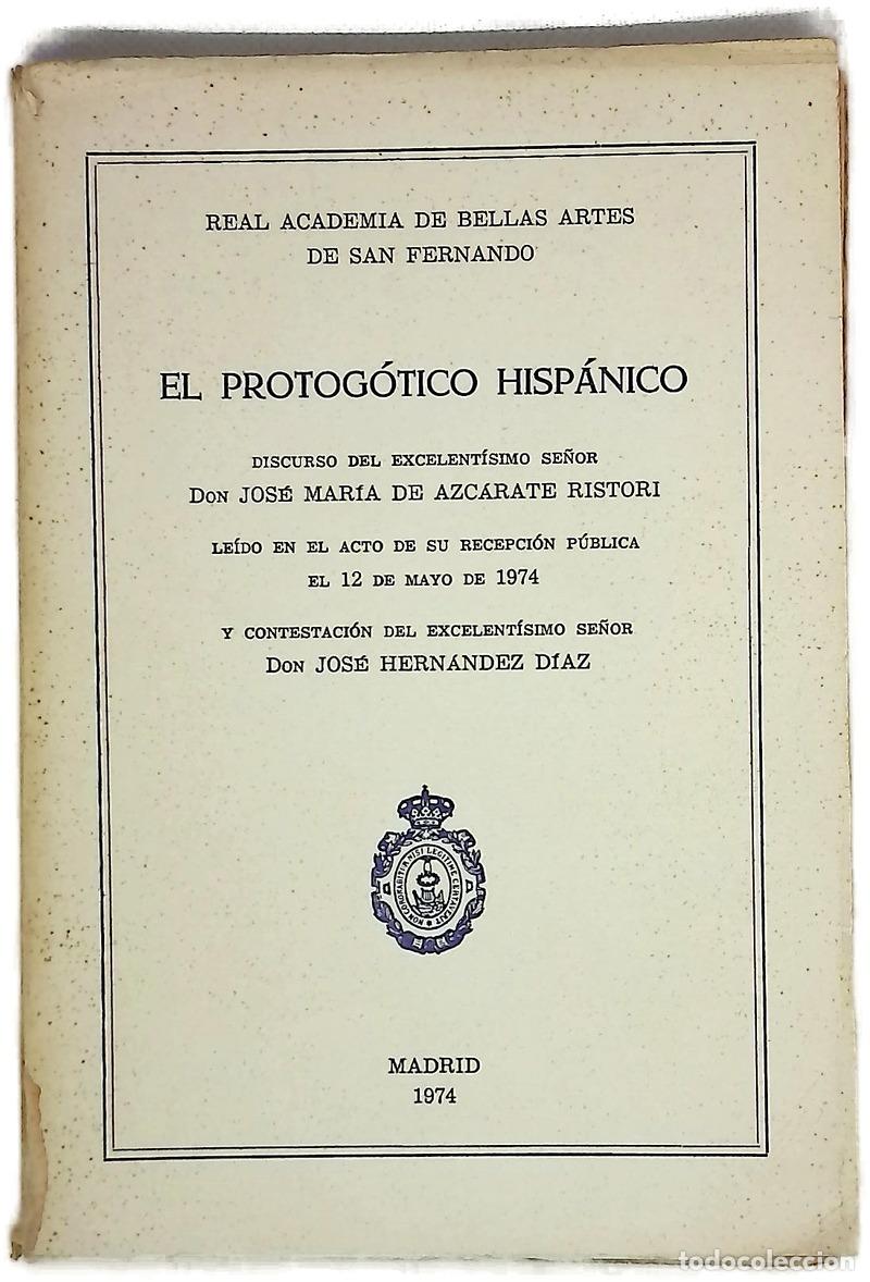 Livres: El protog&oacute;tico hisp&aacute;nico - Azc&aacute;rate Ristori, Jos&eacute; Mar&iacute;a de; Hern&aacute;ndez D&iacute;az, Jos&eacute;