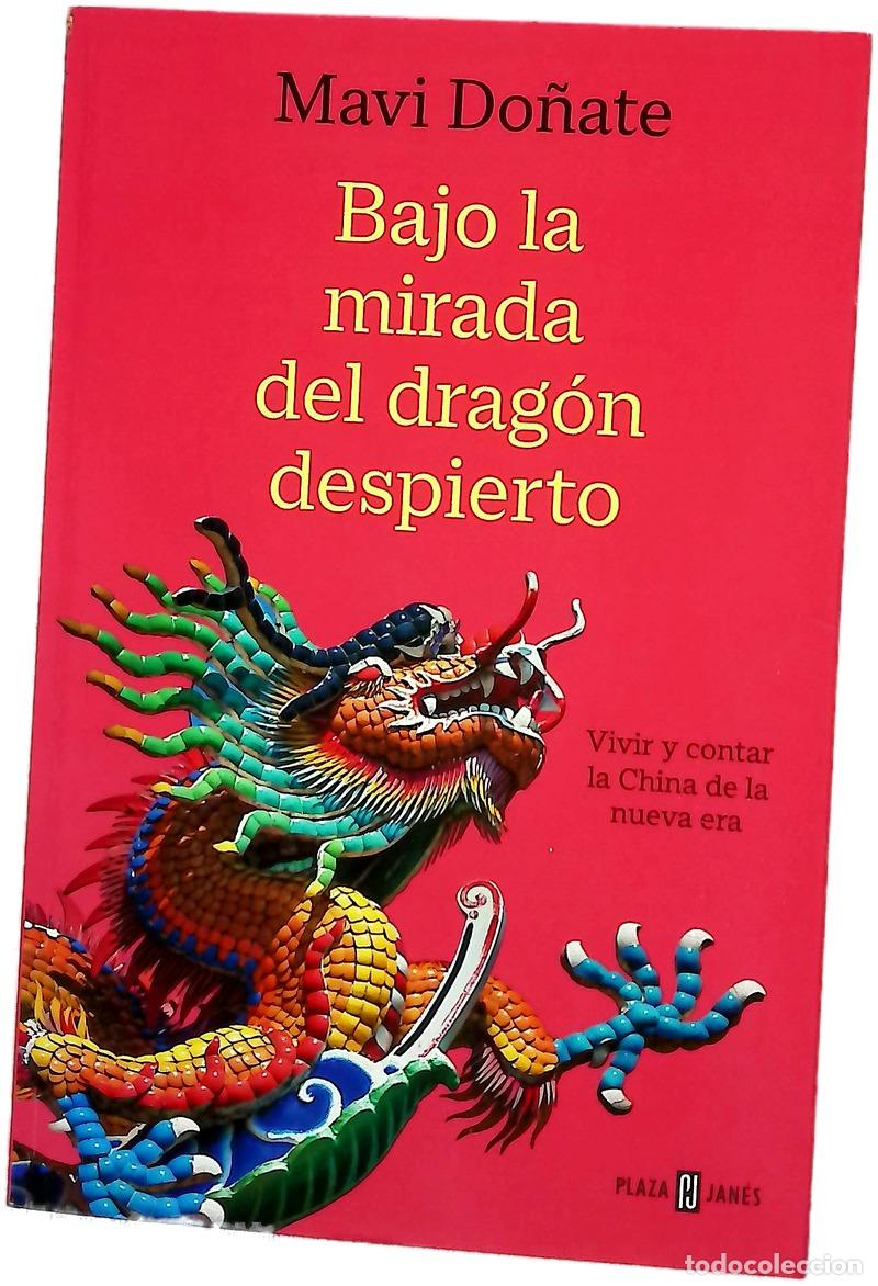 Livres: Bajo la mirada del drag&oacute;n despierto