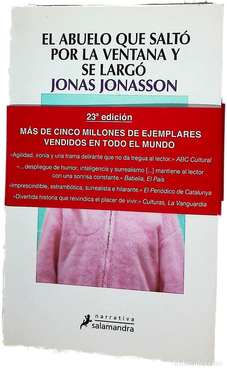 Livres: El abuelo que salt&oacute; por la ventana y se larg&oacute;