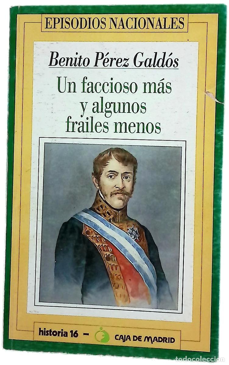 Livres: Un faccioso m&aacute;s y algunos frailes menos