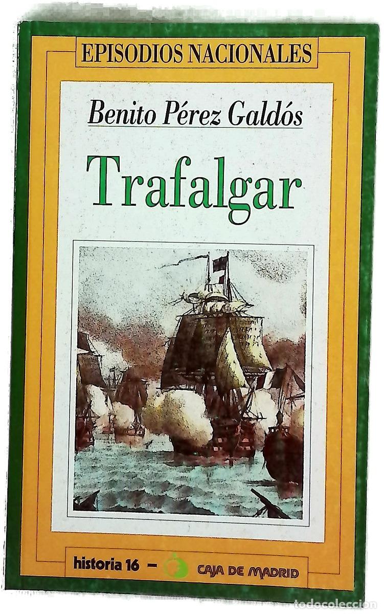 Livres: Trafalgar - P&eacute;rez Gald&oacute;s, Benito