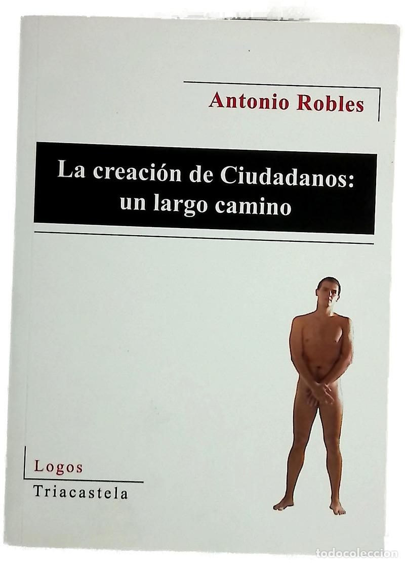 Livres: La creaci&oacute;n de ciudadanos : un largo camino