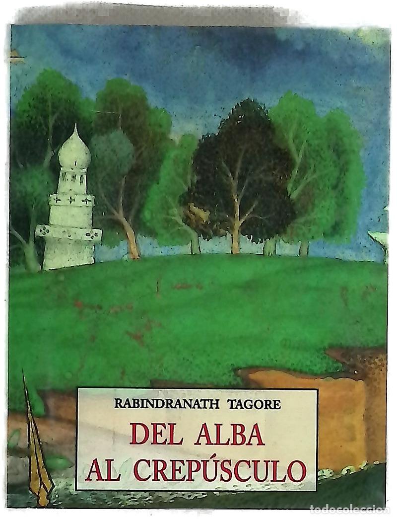books: Del alba al crep&uacute;sculo - Tagore, Rabindranath