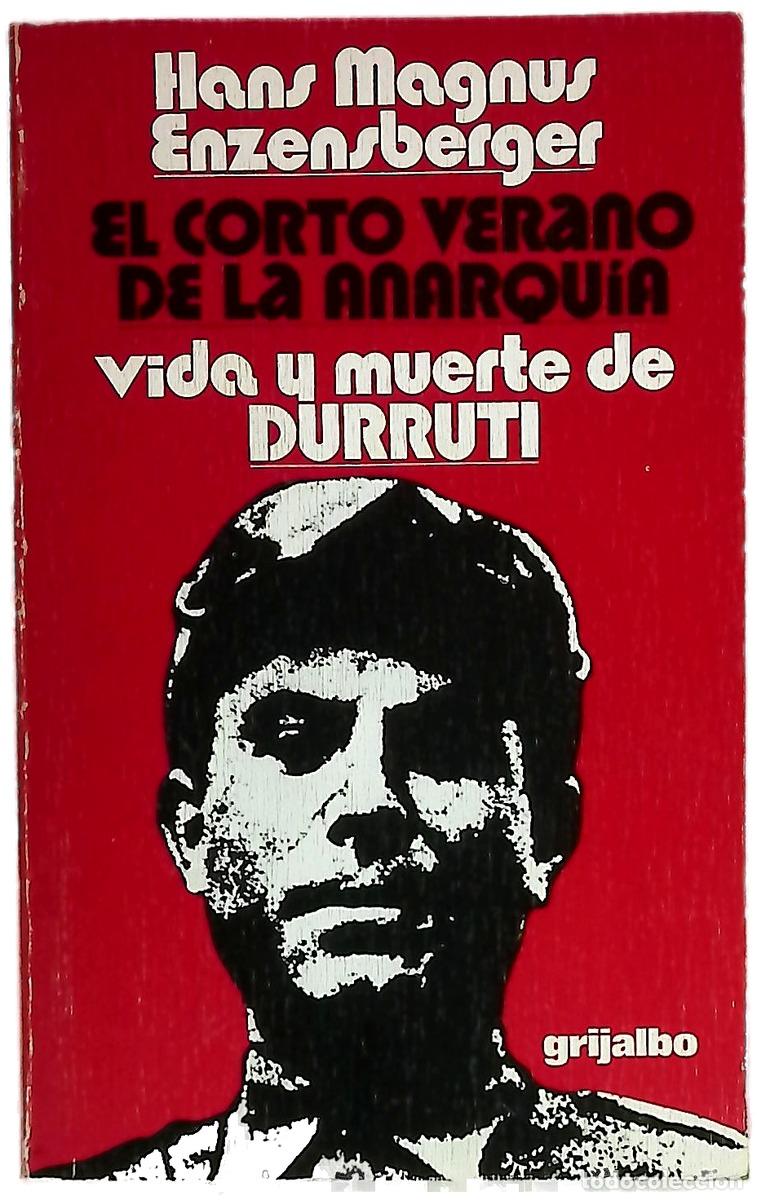 books: El corto verano de la anarqu&iacute;a vida y muerte de Buenaventura Durruti