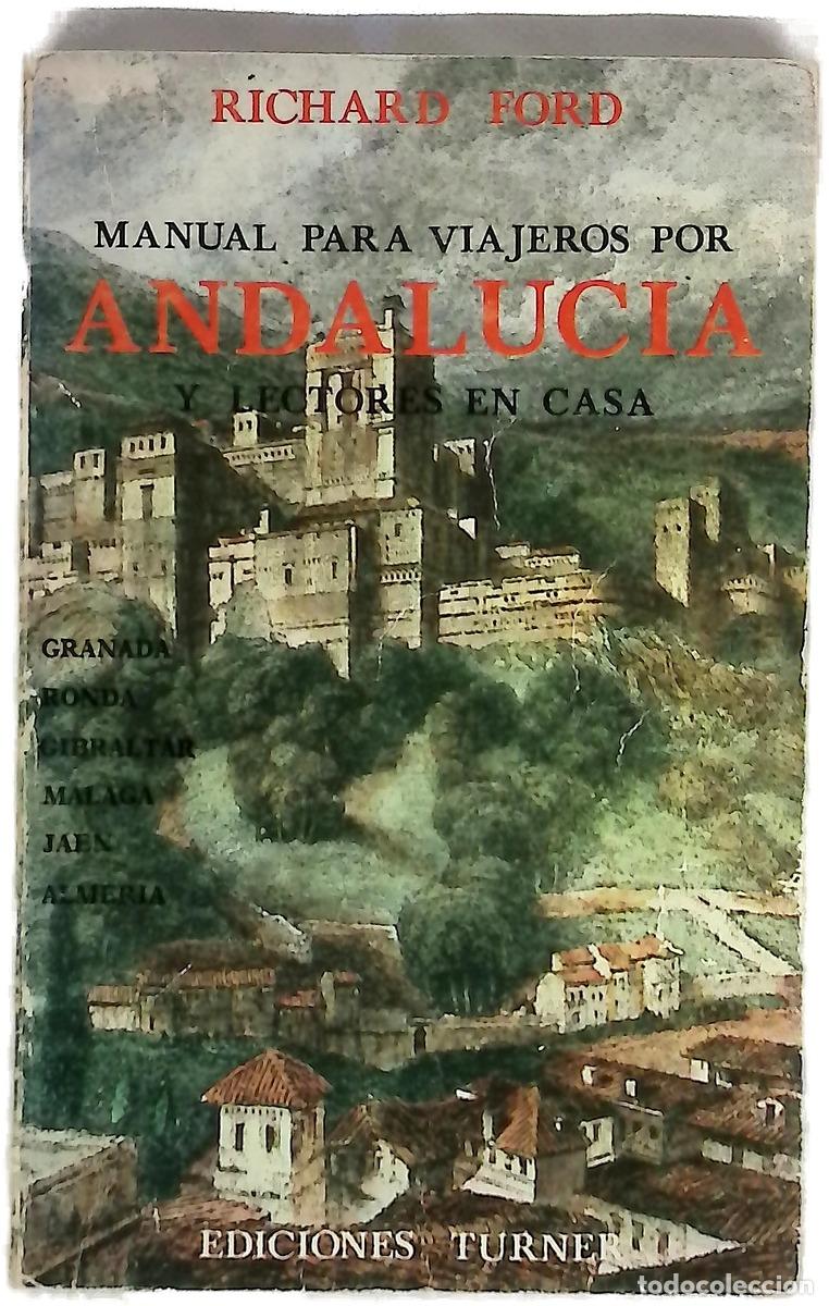 books: Manual para viajeros por Andaluc&iacute;a y lectores en casa