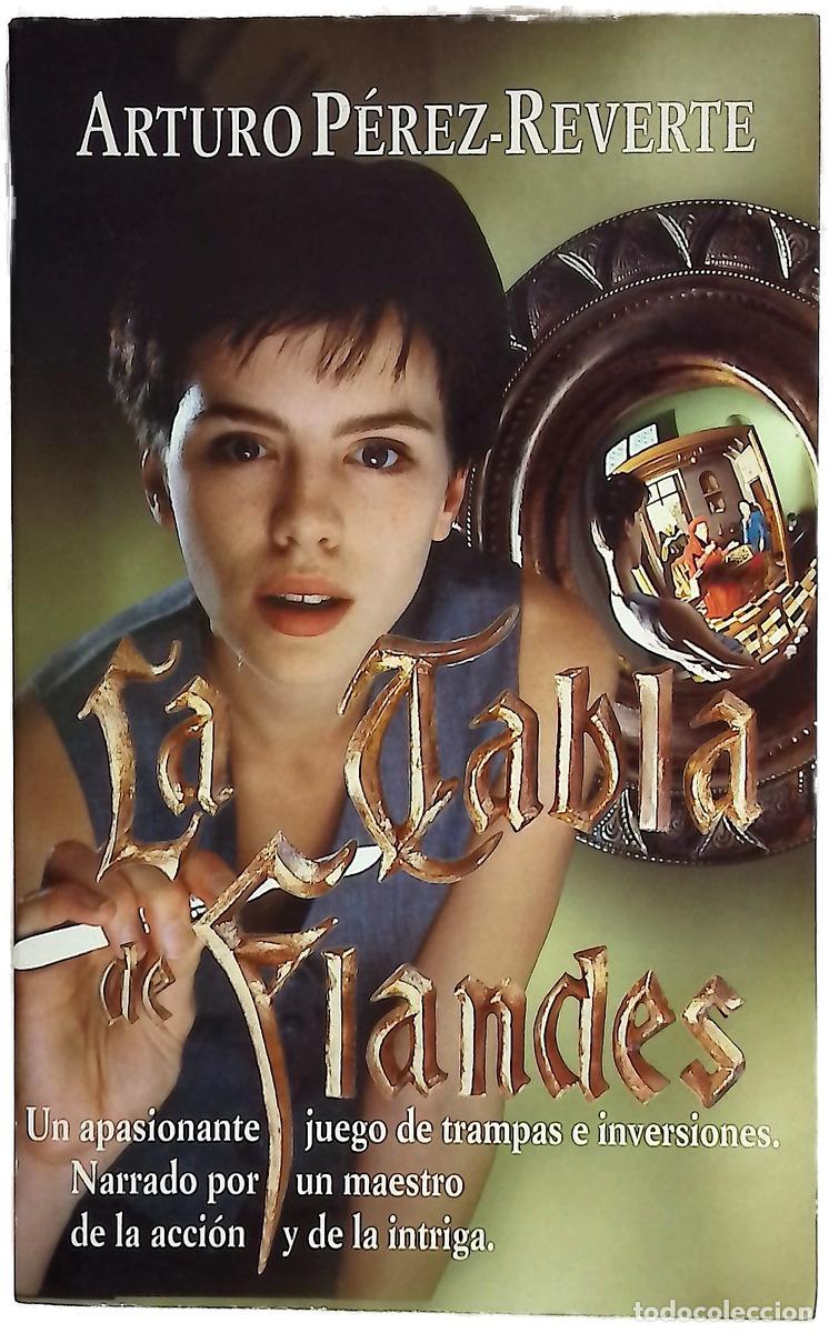 B&uuml;cher: La tabla de Flandes - P&eacute;rez-Reverte, Arturo