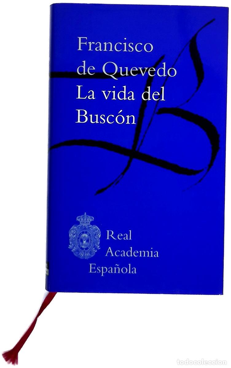 B&uuml;cher: La vida del Busc&oacute;n - Quevedo, Francisco de; Cabo Aseguinolaza, Fernando