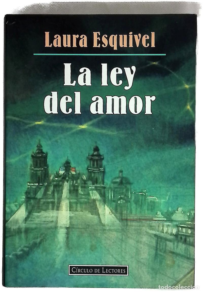 B&uuml;cher: La ley del amor - Esquivel, Laura