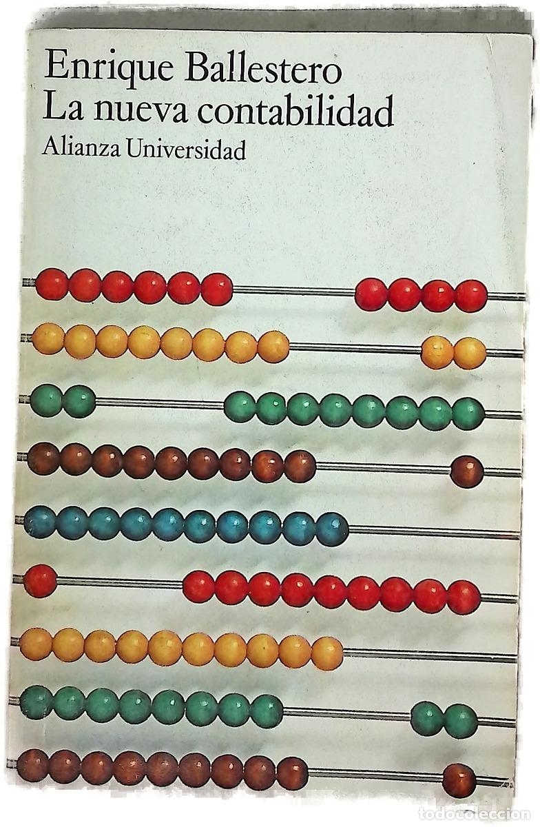 B&uuml;cher: La nueva contabilidad - Ballestero, Enrique