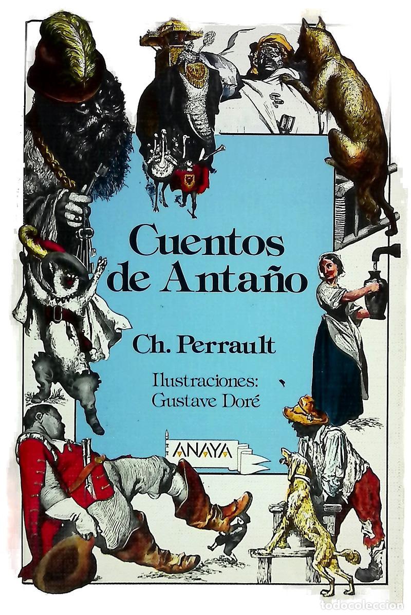 B&uuml;cher: Cuentos de anta&ntilde;o - Perrault, Charles; Peyrou, &Oacute;scar; Eyh&eacute;ramonno, Jo&euml;lle; Pascual, Emilio; Dor&eacute;,...