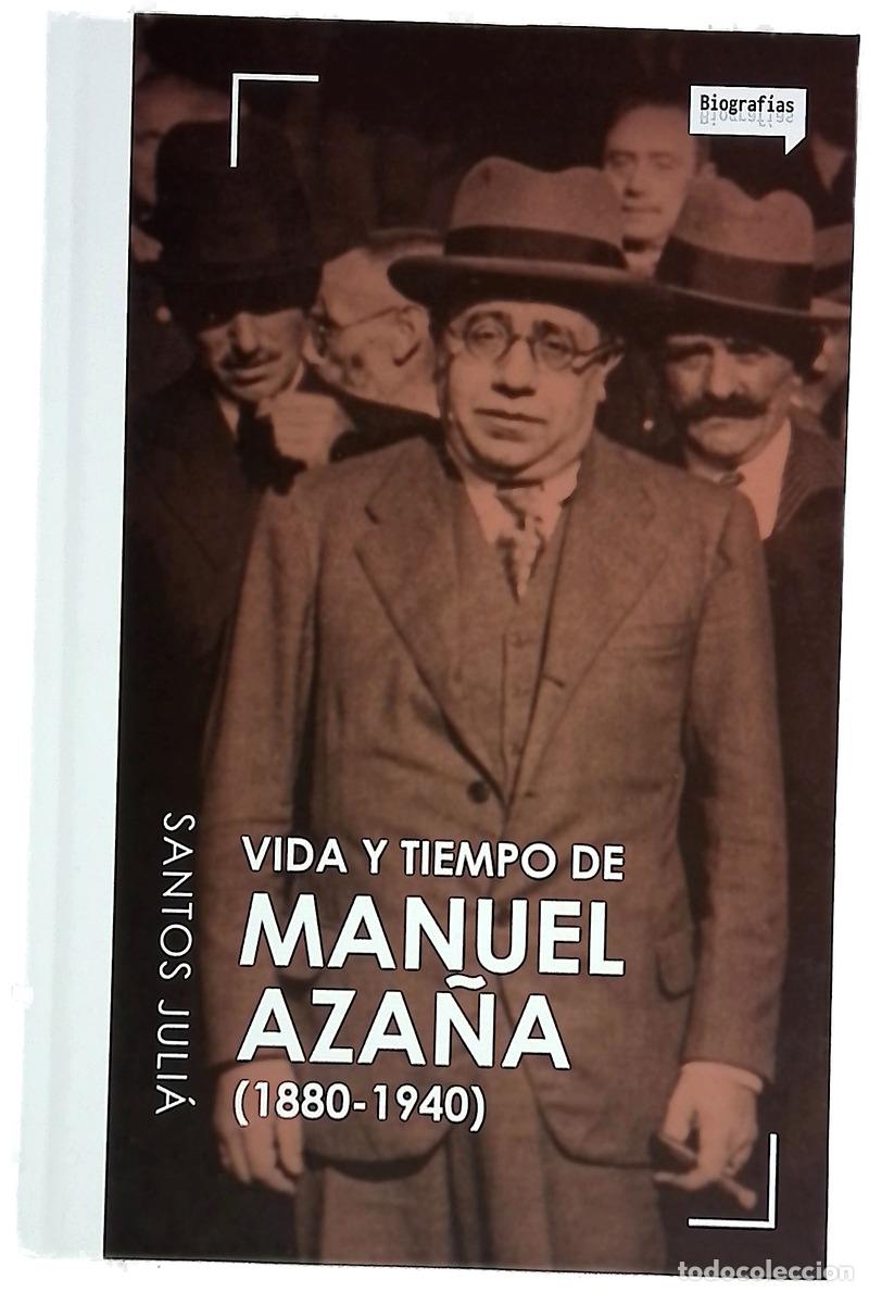 B&uuml;cher: Vida y tiempo de Manuel Aza&ntilde;a (1880-1940)