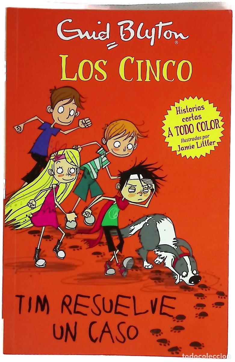 B&uuml;cher: Tim resuelve un caso - Blyton, Enid; Littler, Jamie; Manzano, Pablo