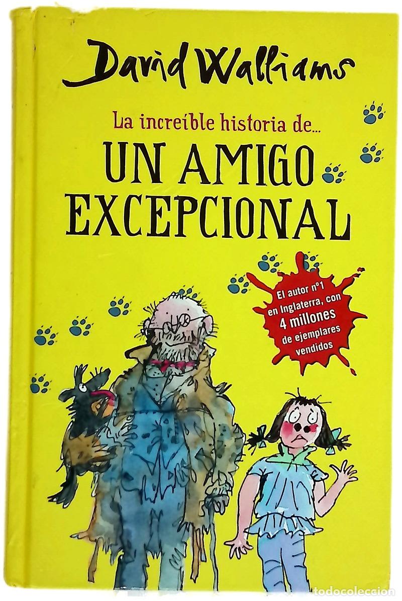 B&uuml;cher: Un amigo excepcional - Walliams, David; Blake, Quentin; Costa, Rita da