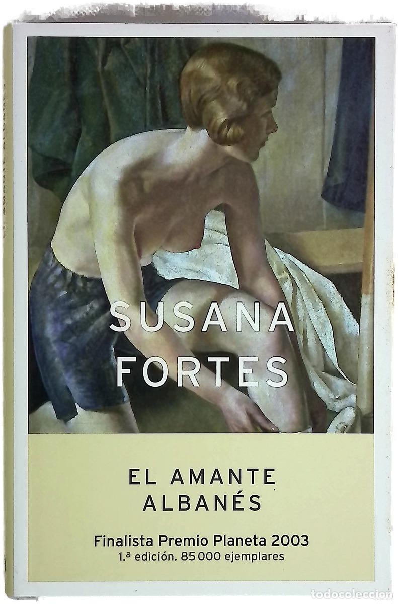 Livres: El amante alban&eacute;s - Fortes, Susana