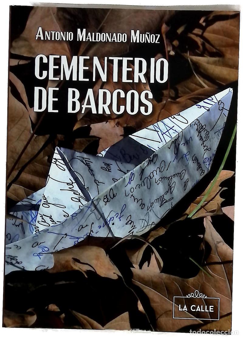 Libri di seconda mano: Cementerio de barcos - Maldonado Mu&ntilde;oz, Antonio