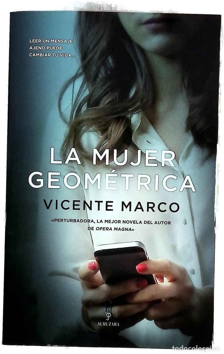 Libri di seconda mano: La mujer geom&eacute;trica - Marco Aguilar, Vicente