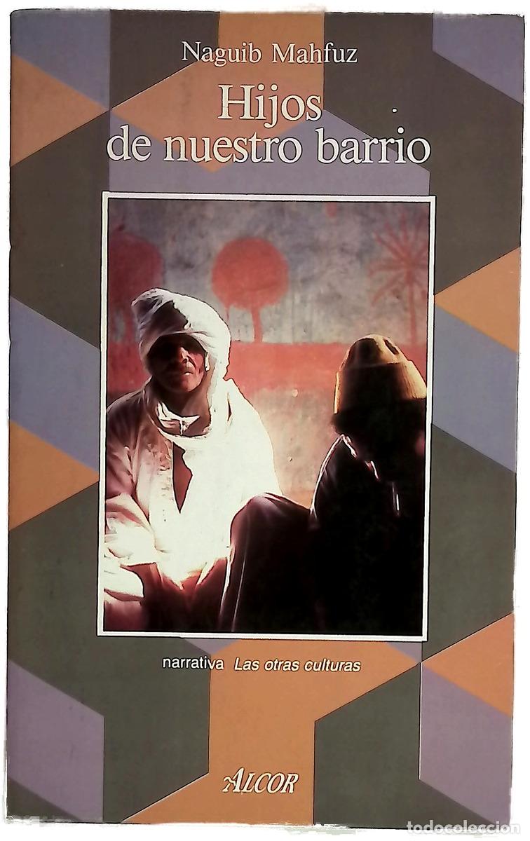Libri di seconda mano: Hijos de nuestro barrio - Mahfuz, Naguib; Villaescusa, D. G