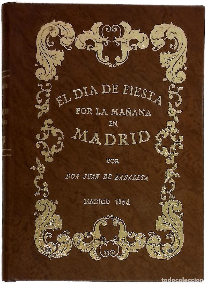 Libri di seconda mano: El d&iacute;a de fiesta por la ma&ntilde;ana en Madrid y sucessos que en &eacute;l passan