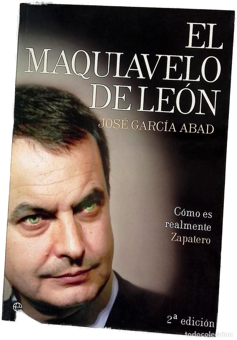 Livros em segunda m&atilde;o: El Maquiavelo de Le&oacute;n c&oacute;mo es en realidad Zapatero