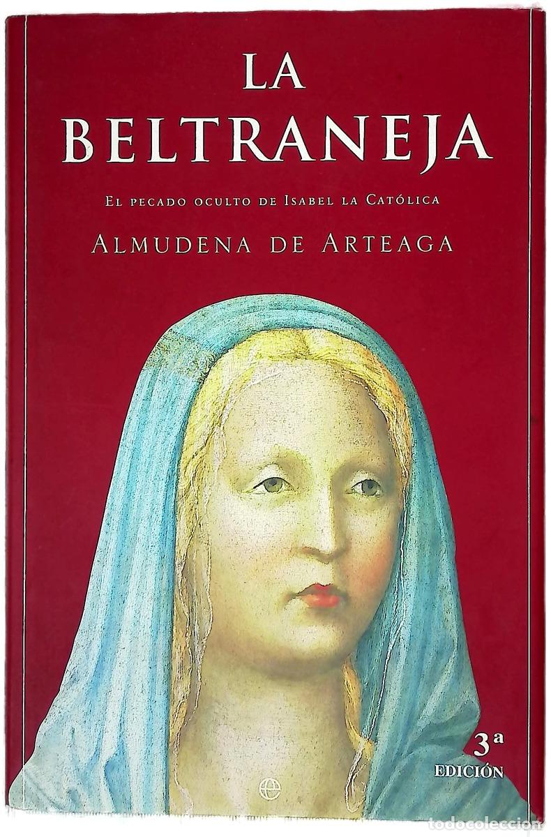 Livros em segunda m&atilde;o: La Beltraneja el pecado oculto de Isabel la Cat&oacute;lica