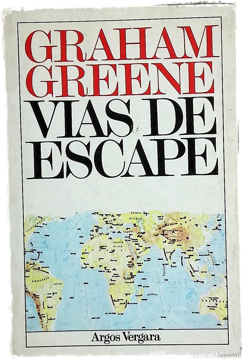 Livros em segunda m&atilde;o: V&iacute;as de escape - Greene, Graham; Pezzoni, Enrique; Zulaika, Jaime