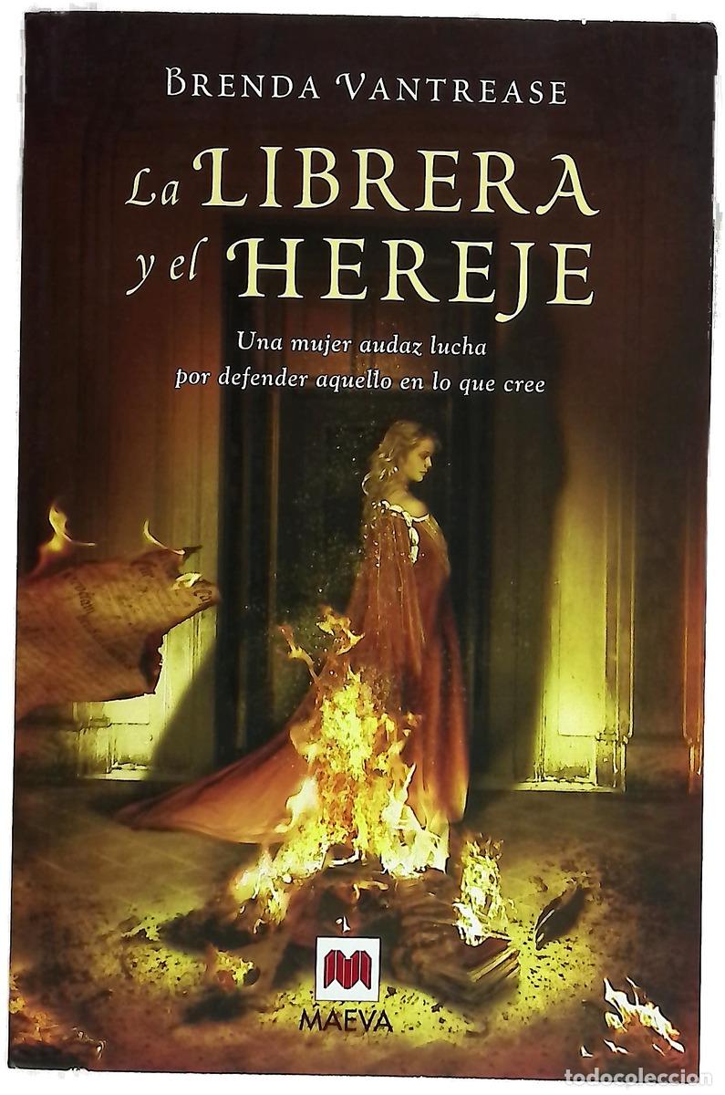 B&uuml;cher: La librera y el hereje - Vantrease, Brenda Rickman; Milla Soler, Carlos; Ferrer, Isabel