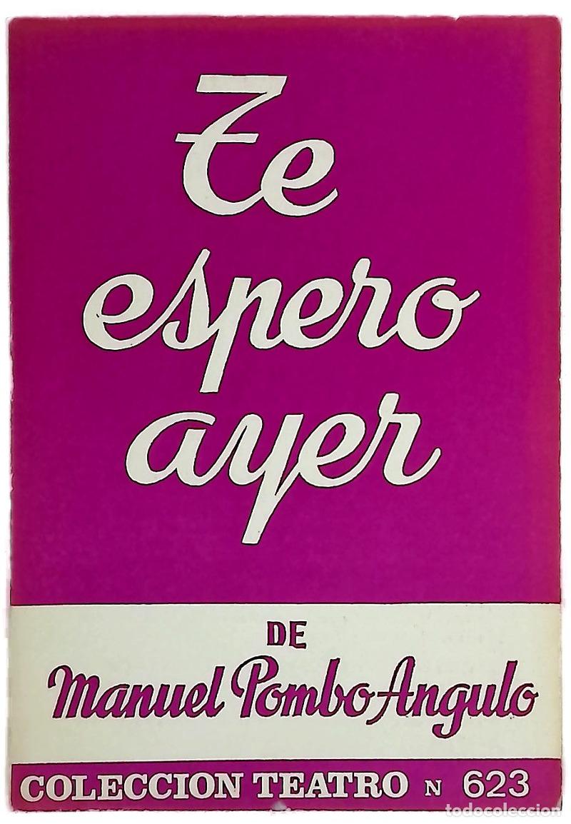 books: Te espero ayer - Pombo Angulo, Manuel