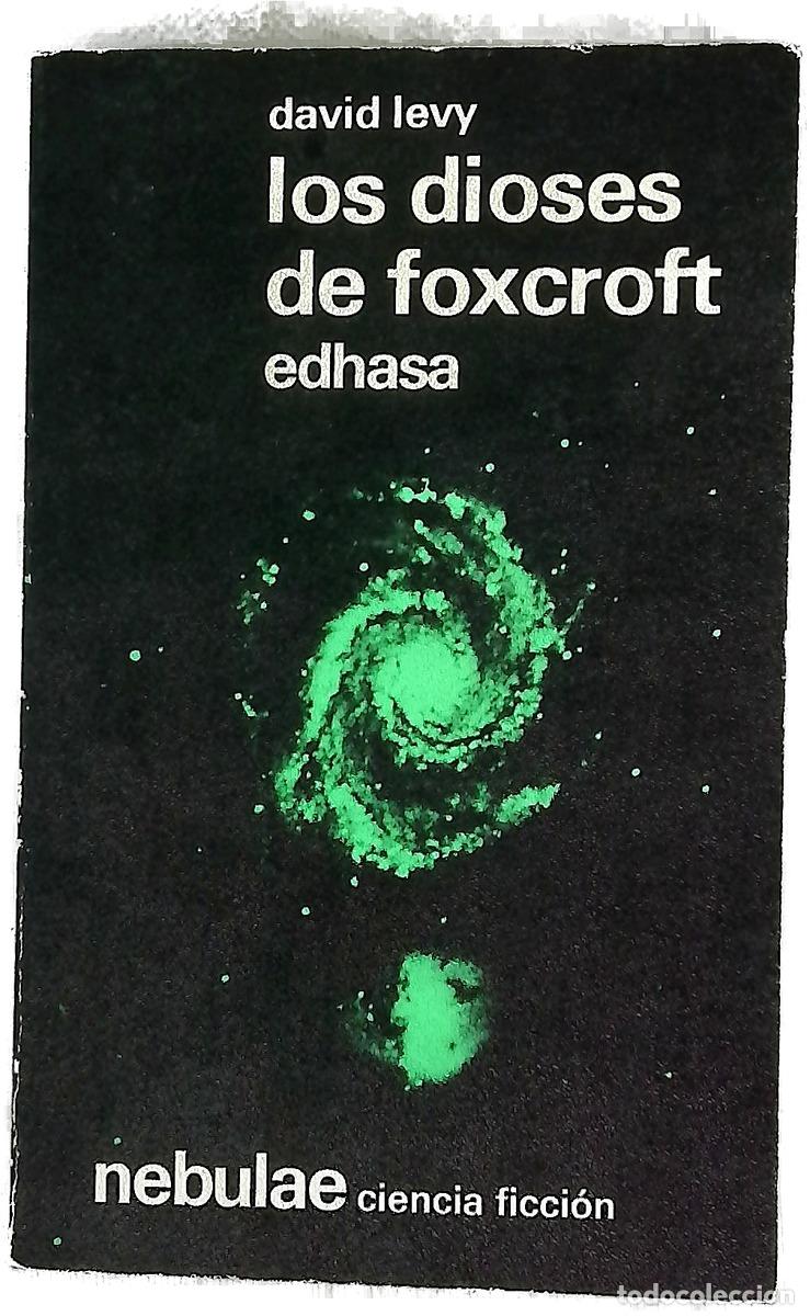 books: Los dioses de Foxcraft - Levy, Andr&eacute;
