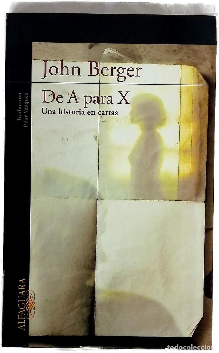 books: De A para X : una historia en cartas
