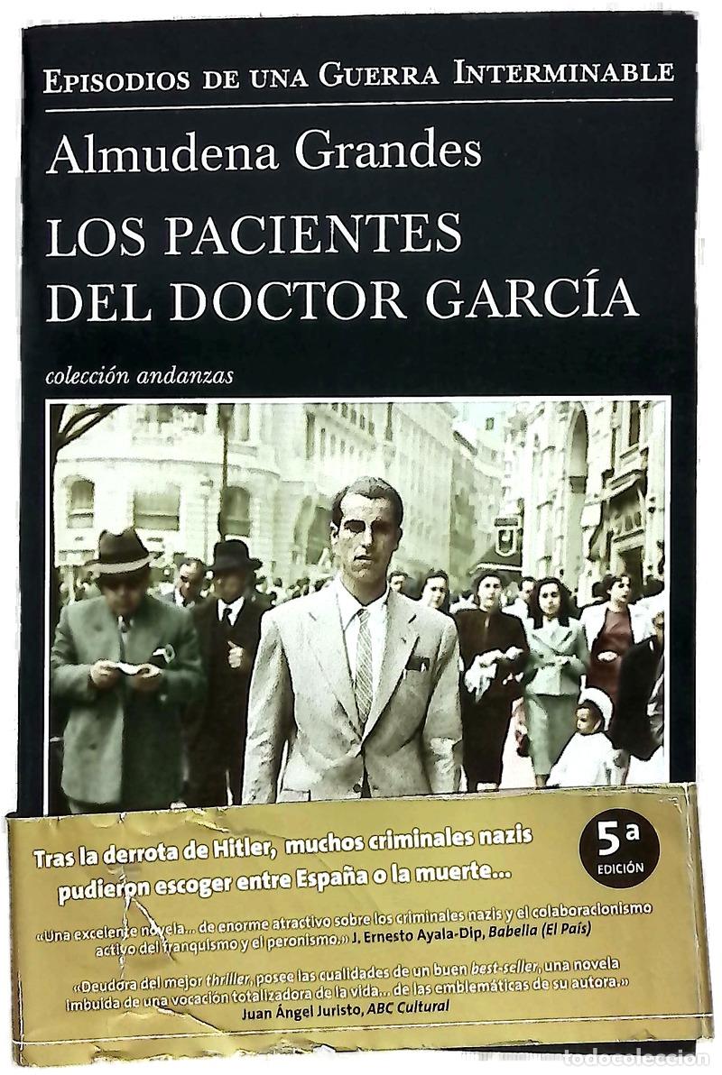 books: Los pacientes del doctor Garc&iacute;a : el fin de la esperanza y la red de evasi&oacute;n de criminales de gue...