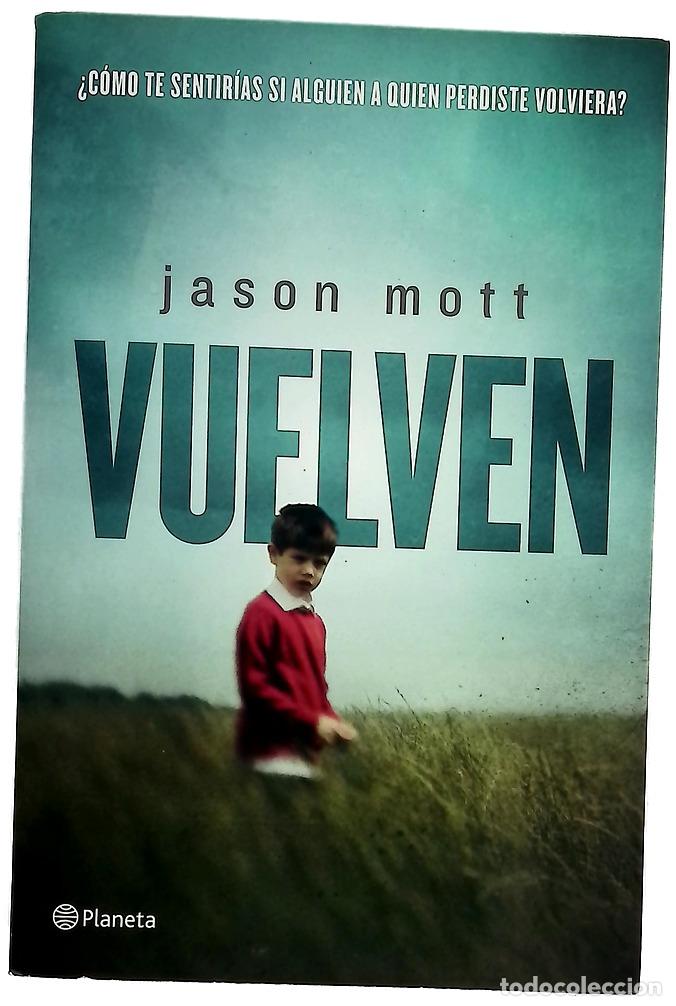 B&uuml;cher: Vuelven - Mott, Jason; Carol Gres, Mireia