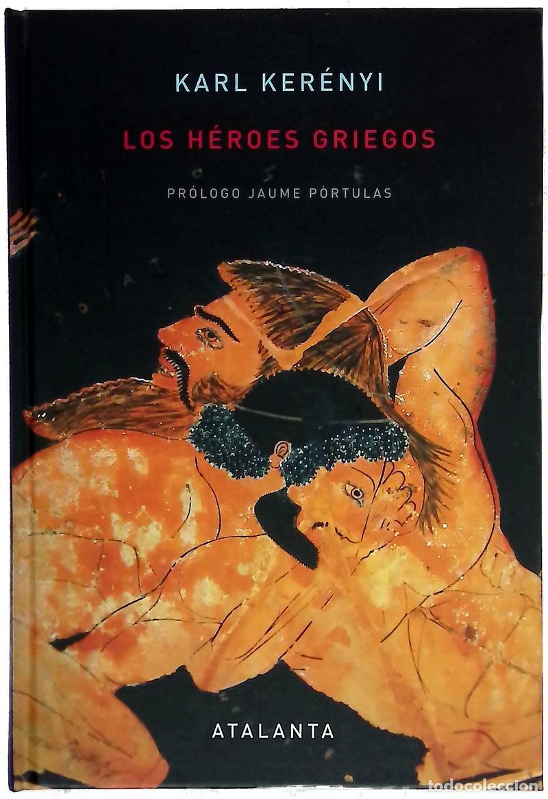 B&uuml;cher: Los h&eacute;roes griegos - Ker&eacute;nyi, Karl