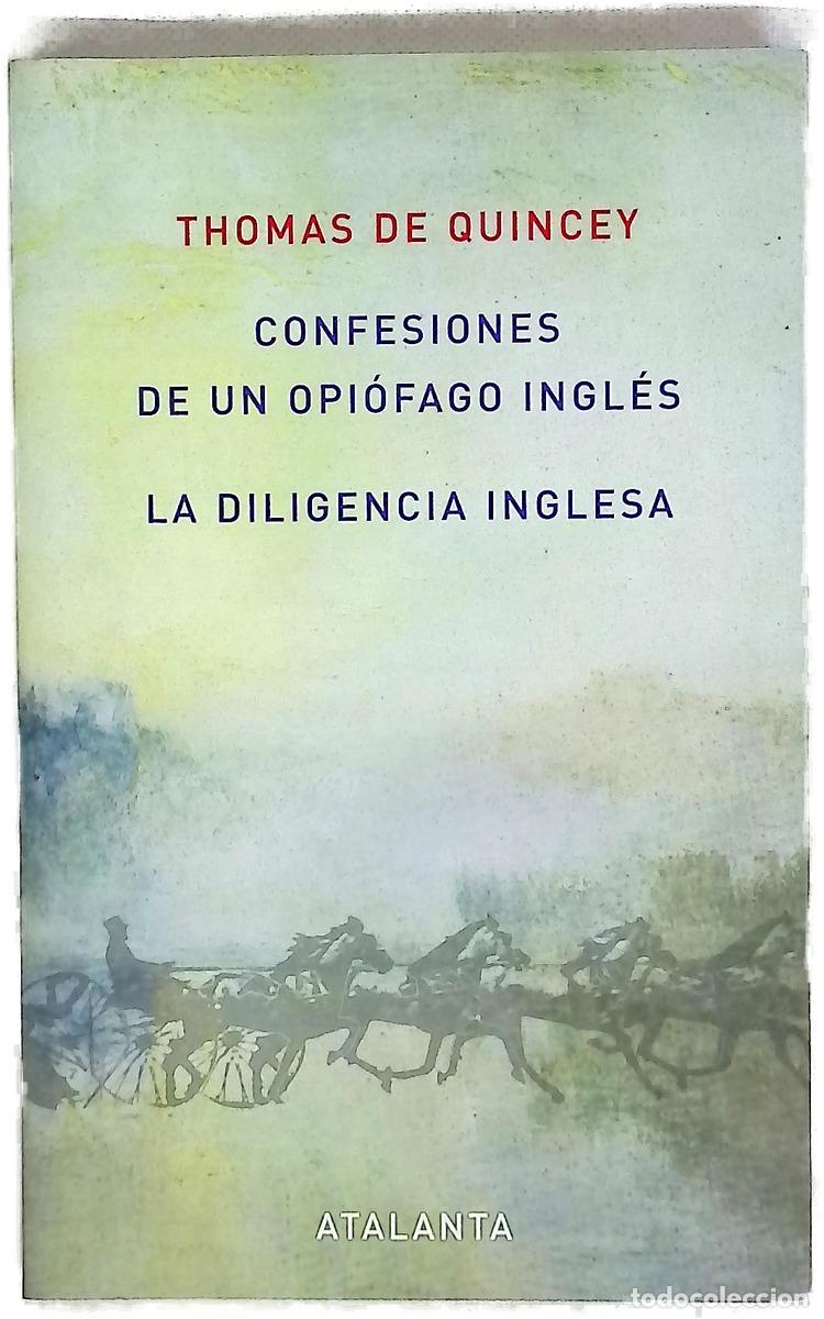 B&uuml;cher: Confesiones de un opi&oacute;fago ingl&eacute;s La diligencia inglesa