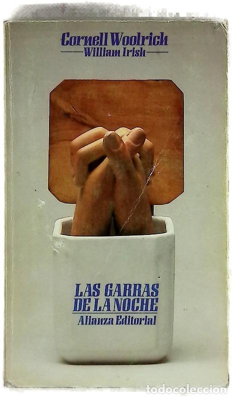 B&uuml;cher: Las garras de la noche - Woolrich, Cornell; Nevins, Francis M; Aledo, Mar&iacute;a &Aacute;ngeles