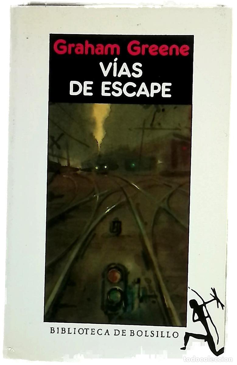 Libros: V&iacute;as de escape - Greene, Graham; Pezzoni, Enrique; Zulaika, Jaime