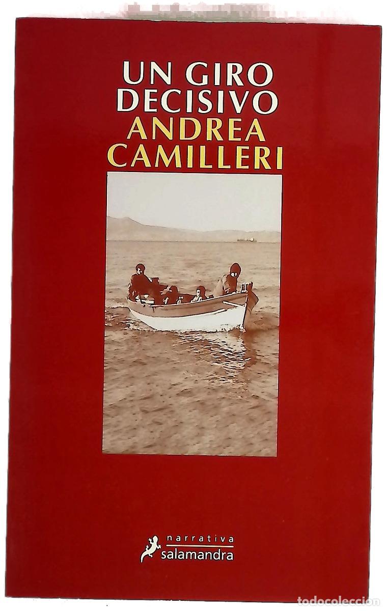 Libros: Un giro decisivo - Camilleri, Andrea